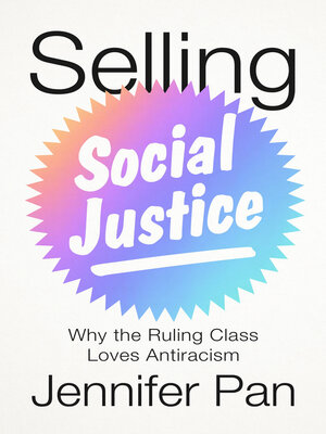 cover image of Selling Social Justice